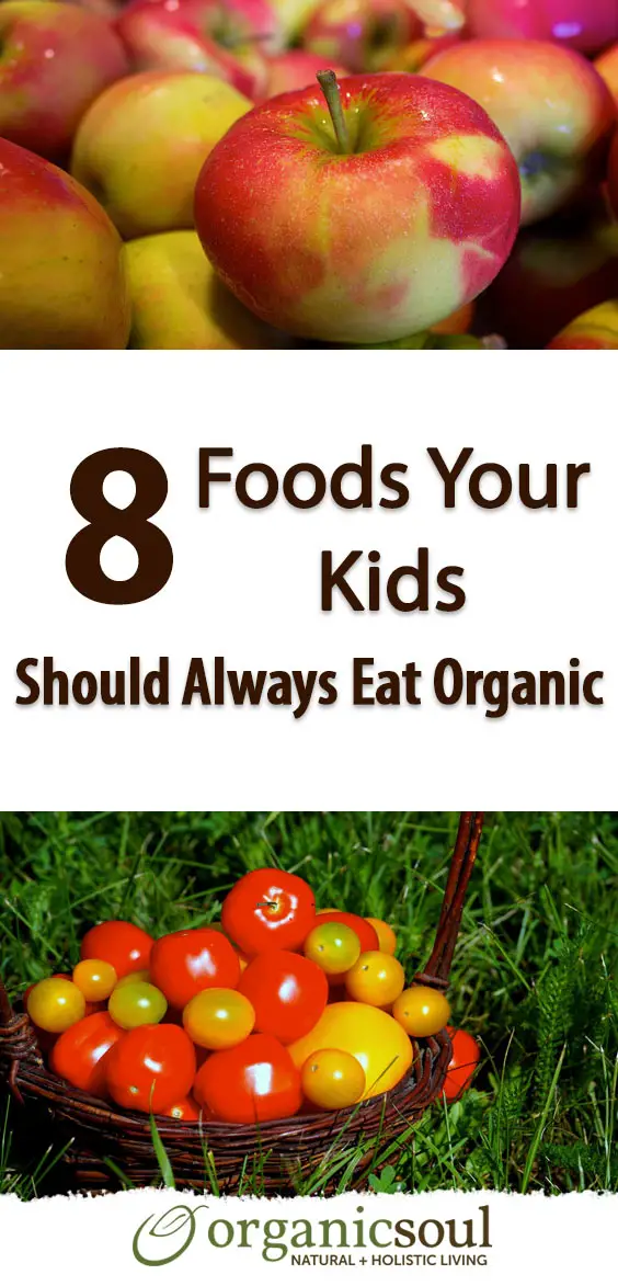 8-foods-your-kids-should-always-eat-organic-pin