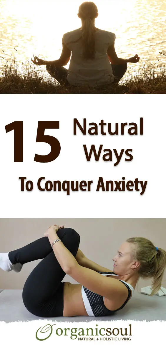 15-natural-ways-to-conquer-anxiety-pin